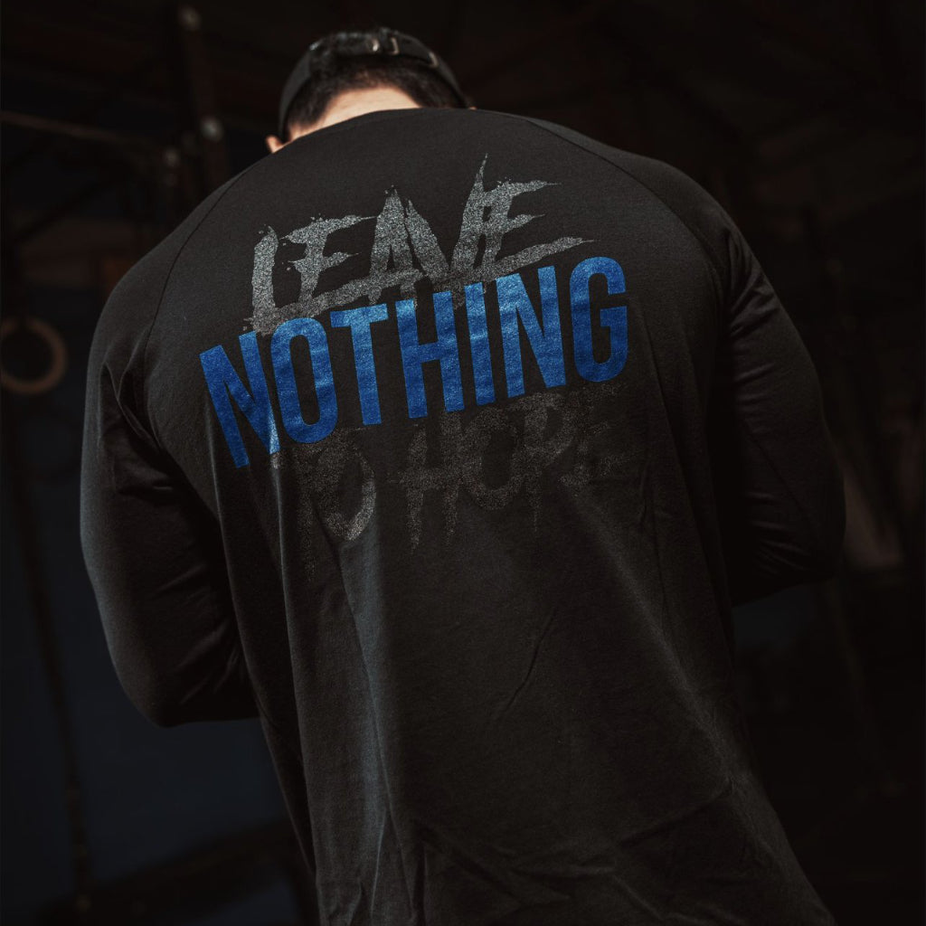 Leave NOTHING to Hope - Raglans