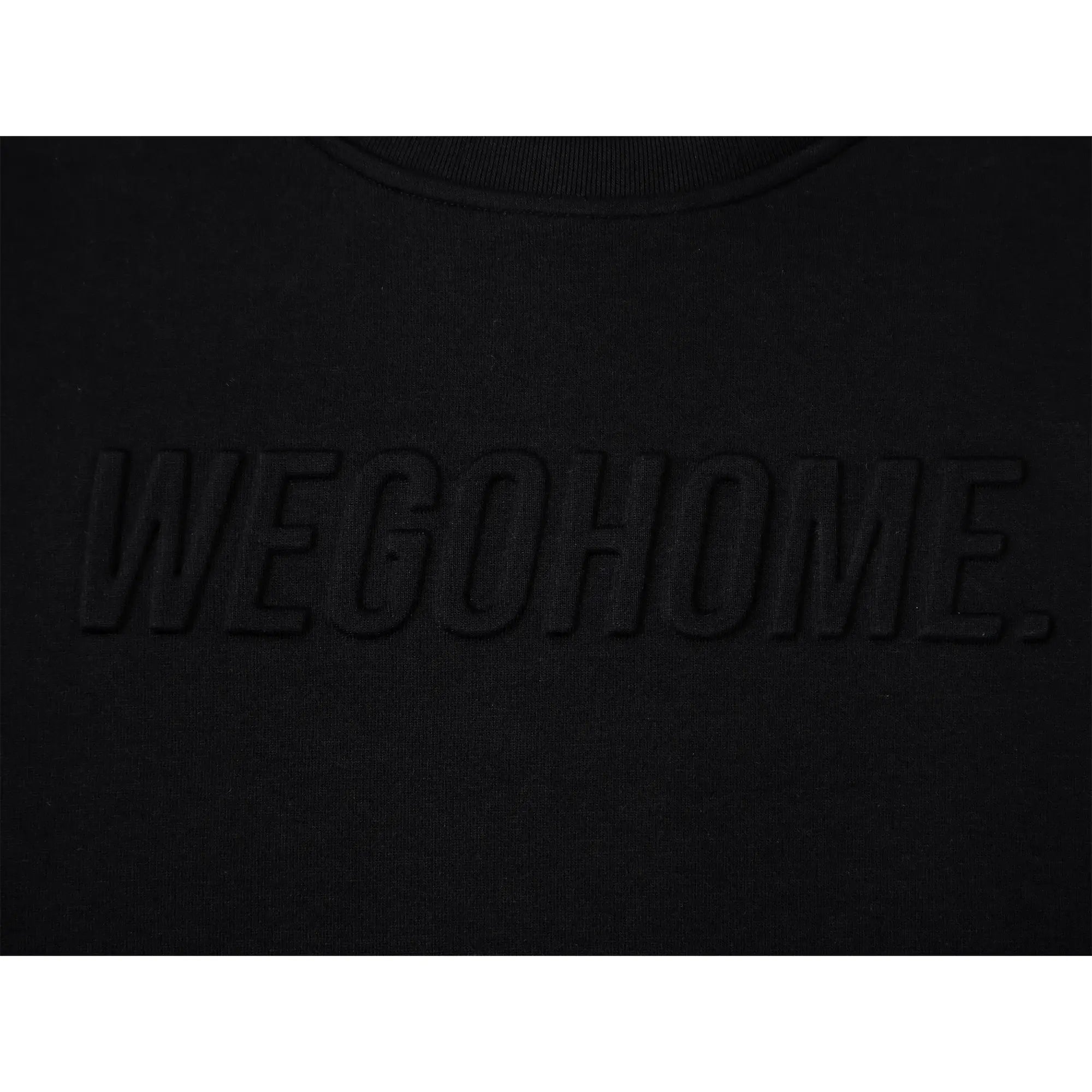 We Go Home Embossed CREWNECK